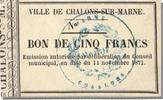 French Emergency of the 1870-1871 War 5 Francs French Emergency Banknoten Frankreich 5 Francs, Châlons-Sur-Marne