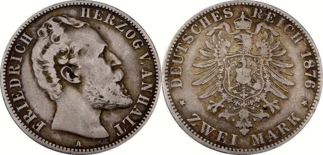 2 Mark 1876 A Friedrich I 1871 1904 Herzog Von Anhalt Zwei Mark