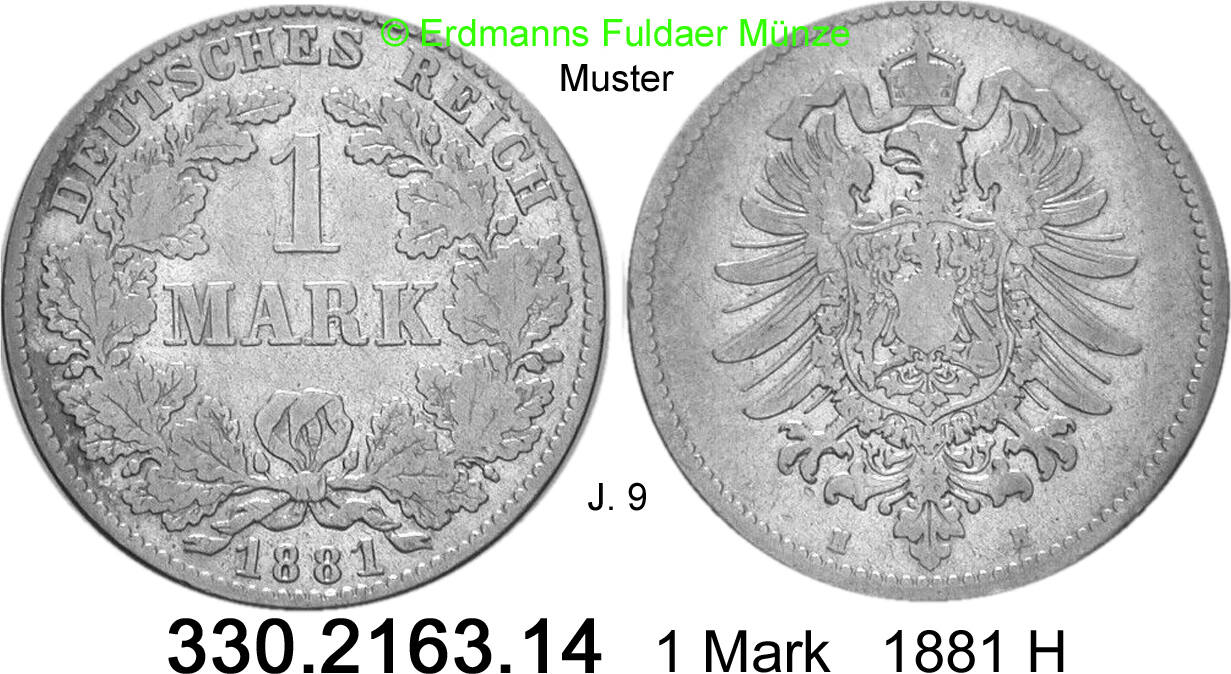 Deutschland Kaiserreich 1 Mark 1881H Kleiner Adler J 9 330 2163 14 S