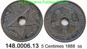 Belgian Congo Belgisch Kongo 5 Centimes KM3 1887 überprägt mit 1888 . 148.0006.13