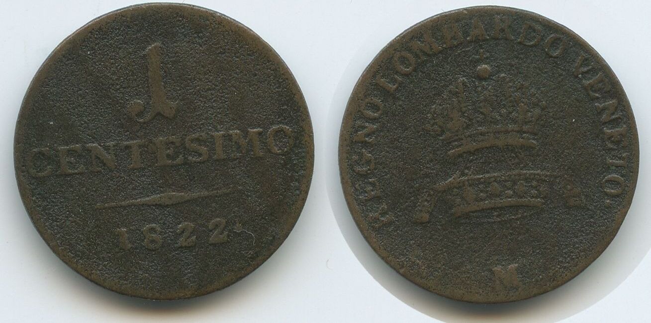 Österreich Italien Lombardei Venetien 1 Centesimo 1822 M Mailand G4912