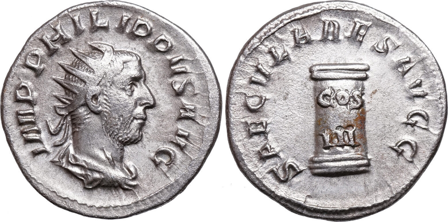 Philippus I Arabs 244 249 AR Antoninian CIPPUS Säule darauf COS III