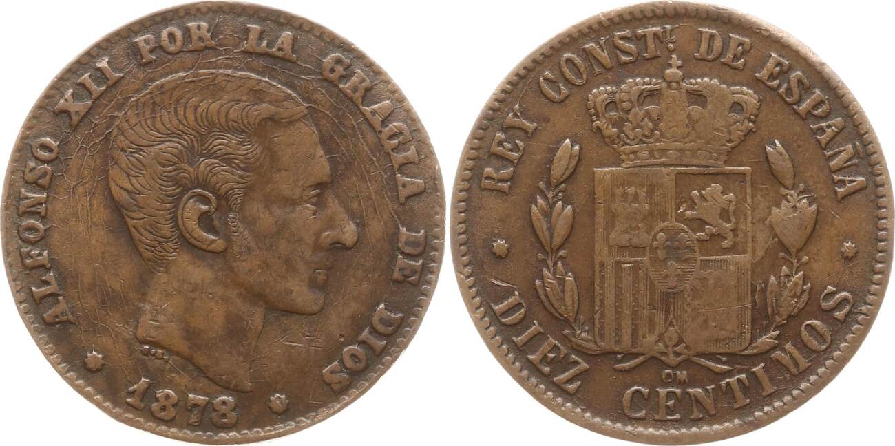 Spanien Königreich 10 Centimos 1878 Alfonso XII 1874 1885 Sehr