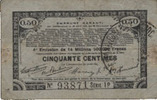 FRANZÖSISCHE NOTSCHEINE Pas de Calais, Somme et Nord, Groupement de 70 communes, billet, 50 centimes 23.