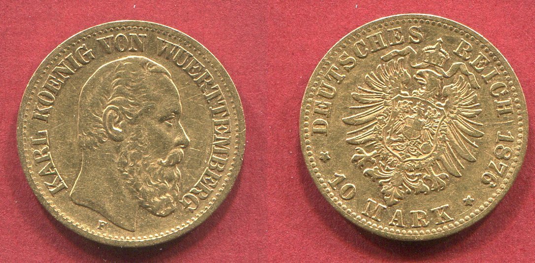 Württemberg 10 Mark 1876 Wurttemberg König Karl sehr schön MA Shops