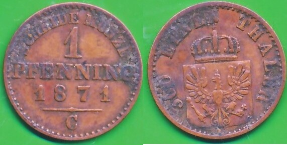 Altdeutschland Deutschland 1 Pfennig 1871 C Münze Preußen Wilhelm I