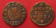 Armata & Morea ARMATA et MOREA Gazetta (2 Soldi) ND(1688-91) copper VF # 90585