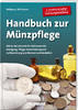 Handbuch,<br> Münzen Mehlhausen, Handbuch zur Münzpflege, Foto