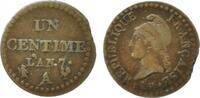 Frankreich 1 Centime L'An 7 A - 1789-1795 Franz. Revolution -