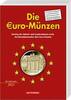 Die Euro Münzen -Battenberg Verlag 18. Auflage 2023 Neu -