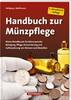 Handbuch zur Münzpflege-Gietl Verlag 5. Auflage 2019 Neu -