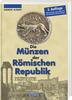 Die Münzen der römischen Republik -Battenberg Verlag 3. Auflage 2024 Neu -