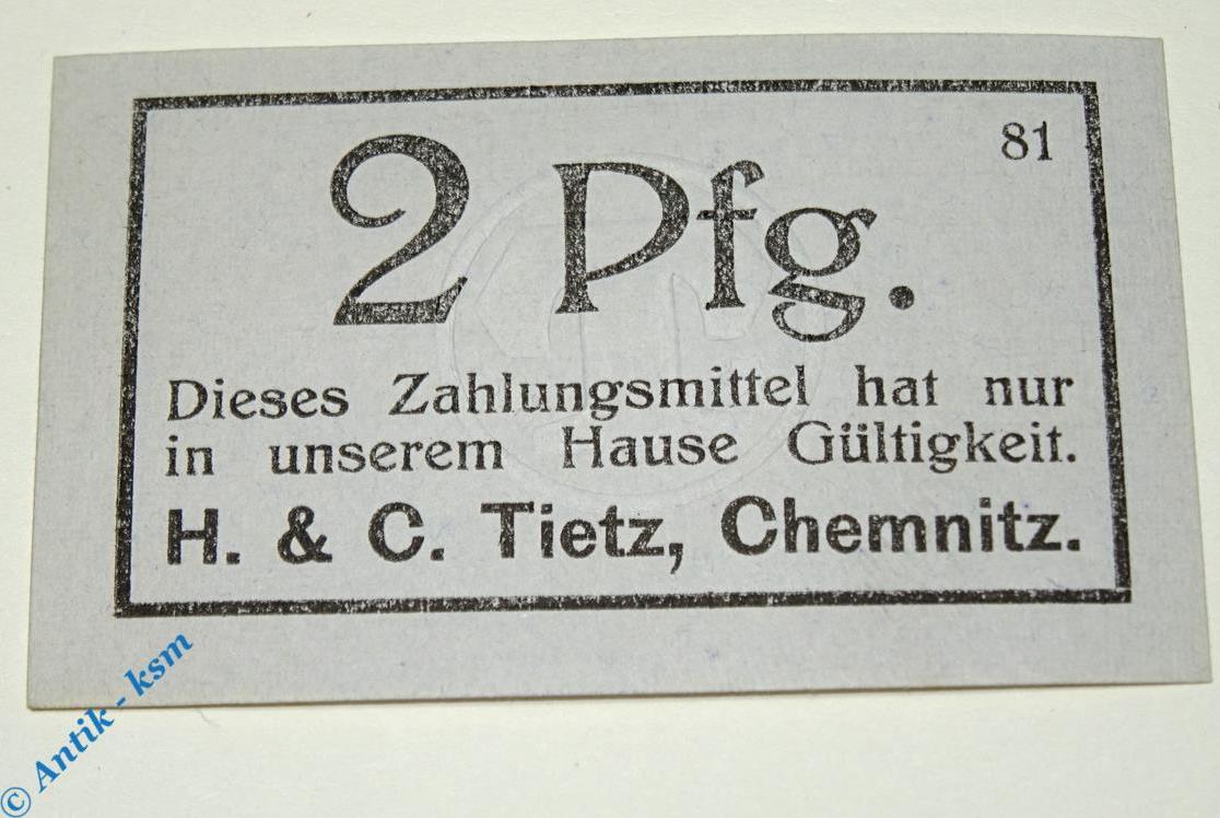 Notgeld Notgeld Chemnitz Tietz 2 Pfennig Schein Tieste 1135 60