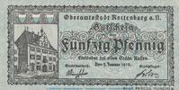 DE 50 Pf. Notgeld Stadt Rottenburg , 50 Pfennig Schein in kfr. Tieste 6255.05.05 von 1918 -
