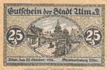 Notgeld DE 25 Pf. Notgeld Stadt Ulm , 25 Pfennig Schein in kfr. Tieste 7520.10.01 von 1918 , WÜR -