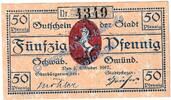 Notgeld De 50 Pf. Schwäbisch Gmünd , Notgeld 50 Pfennig Schein in f-kfr. Tieste 6725.05.01 , 1917 -