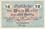 Notgeld De 10 Pf. Goslar , Notgeld 10 Pfennig Schein in kfr. Tieste 2375.05.01 , NDS von 1917 -