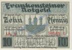 Kleingeld 1914-1922 DE 10 Pf. Frankenstein , Notgeld 10 Pfennig Schein in kfr. Tieste 1925.05.05 SLN von 1920 -