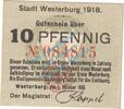 Notgeld DE 10 Pf. Westerburg , Notgeld 10 Pfennig Schein in kfr. Tieste 7850.05.10 , Hessen 1918 -