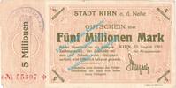 Inflation DE 5 Mio. Mk. Kirn , Notgeld 5 Millionen Mark Schein in gbr. Keller 2658... Rheinland 1923 -