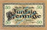 Notgeld DE 50 Pf. Pössneck , Notgeld 50 Pfennig Schein in kfr. Tieste 5695.05.12 , Thüringen o.D. -