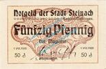 Notgeld DE 50 Pf. Steinach , Notgeld 50 Pfennig Schein in kfr. Tieste 7110.05.10 , Thüringen 1920 -