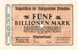 Inflation 1923 DE 5 Billionen Pirmasens , Banknote 5 Billionen Mark Schein in unc-kfr Keller 4313.ee , Pfalz -