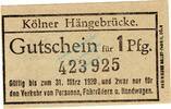 Kleingeld 1914-22 1 Pf. Köln , Notgeld 1 Pfennig -Hindenburgbrücke- in gbr. Ti.3565.070.01 , Rheinland -