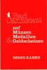 Deutschland 111 Seiten Bernd Kaiser , Bad Cannstatt auf Münzen, Medaillen und Geldscheinen, 1977 -