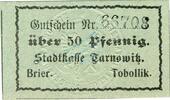 Kleingeld 1914-1922 50 Pf. Tarnowitz , Notgeld 50 Pfennig Schein unc-kfr. Ti.7285.25.45 Schlesien o.D. Verk -