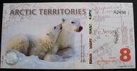 Arctic Territories 8 Polar Dollars 2011 Polymer kfr 8,50 EUR  zzgl. 4,00 EUR Versand