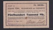 Weimarer Republik, Sachsen, 500000 Mark Neukirchen Erzgeb., Oskar Türk, -