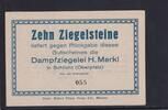 Weimarer Republik, Bayern, 10 Ziegelsteine Schlicht (Oberpfalz) Dampfziegelei H. Merkl, -