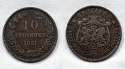 Bulgaria 10 Stotinki 1881 10 stotinki 1881 #20  47,00 EUR  zzgl. 14,00 EUR Versand