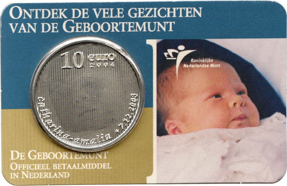 Niederlande 10 Euro 2004 Geburt von Prinzessin Catharina Amalia