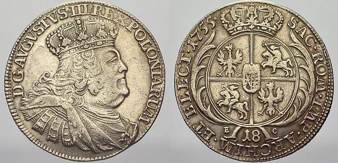 Polen 18 Gröscher 1 1755 EC August III 17331763. Fast vorzüglich MA