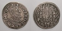 Polen 3 Gröscher 1 1596 I Sigismund III. 1587-1632. Sehr schön