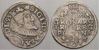 Polen 3 Gröscher 1 1595 I Sigismund III. 1587-1632. Sehr schön+