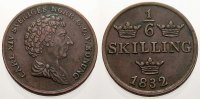Schweden 1/6 Skilling 1832 Karl XIV. Johann 1818-1844. Fast vorzüglich