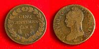 Frankreich 5 centimes #7811 - AN8 D Lyon dupré TTB Belle qualité pour le type -