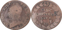 Frankreich 5 Centimes Münze, Dupré, Strasbourg, SGE+, Kupfer -