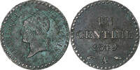 Frankreich 1 Centime Dupré, Paris, Bronze, SS, Gadoury:84 -
