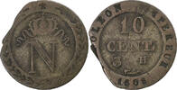 Frankreich 10 Centimes Napoleon I, La Rochelle, Billon, S -
