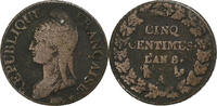 Frankreich 5 Centimes Dupré, Paris, Kupfer, S, Gadoury:126a, KM:640 -