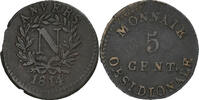 Frankreich 5 Cent Napoleon I, Antwerpen, Siège d'Anvers, Kupfer, S+ -