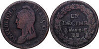 Frankreich 1 Décime Directoire, Strasbourg, Kupfer, S, Gadoury:187a -