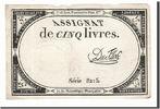 Frankreich 5 Livres Geldschein, Duflog, 1793-10-31, SS, KM:A76 -