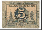 Frankreich 5 Centimes Geldschein, Valenciennes, SS+, Pirot:59-3242 -