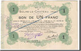 Frankreich 1 Franc Geldschein, Solre-le-Château, SS+, Pirot:59-2372 -