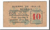 Frankreich 10 Centimes Geldschein, Roubaix, SS, Pirot:59-3179 -